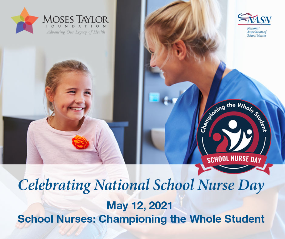 Celebrating School Nurse's Day Moses Taylor Foundation